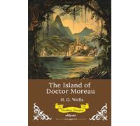 The Island of Doctor Moreau | Timeless Classics