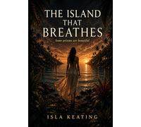 The Island That Breathes