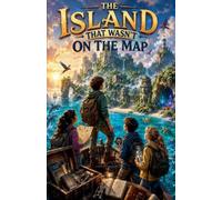 The Island That Wasn't on the Map: 6