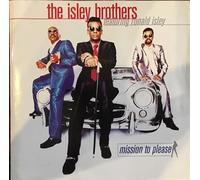 The Isley Brothers - Mission To Please (Feat. Roland Isley)