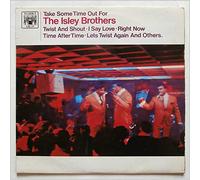 The Isley Brothers - Take Some Time Out For The Isley Brothers [LP]
