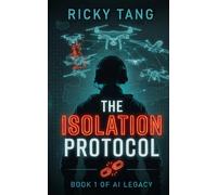 The Isolation Protocol