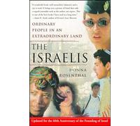 Donna Rosenthal Israelis: Ordinary People In an Extraordinary Land (Tascabile)