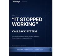 The "It Stopped Working" Callback System: How Small Contractors Handle Warranty Requests, Return Visits, and Chargeable Service