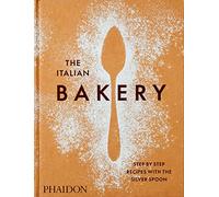 PHAIDON "The Italian Bakery" by The Silver Spoon Kitchen men Food multi in taglia:ONE SIZE