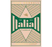 Theo Randall The Italian Deli Cookbook (Copertina rigida)