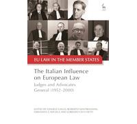 The Italian Influence on European Law: Judges and Advocates General (1952-2000)