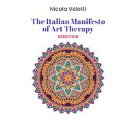 The Italian manifesto of art therapy reissue