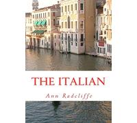 The Italian: or the Confessional of the Black Penitents