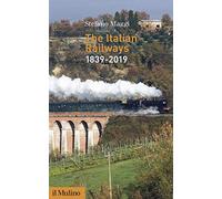 The Italian railways (1839-2019)