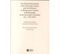 The Italian Reformation of the Sixteenth Century and the Diffusion of Renaissanc