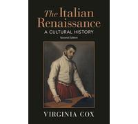 The Italian Renaissance: A Cultural History