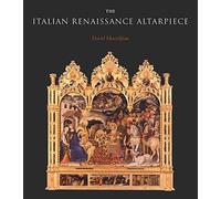 The Italian Renaissance Altarpiece: Between Icon and Narrative