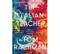 The Italian Teacher: The Costa Award Shortlisted Novel