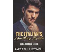 The Italian's Unwilling Bride