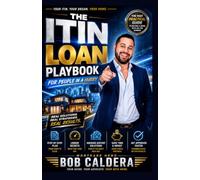 The ITIN Loan Playbook For People In A Hurry