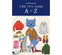 The Ivy Look A to Z