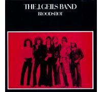 The J. Geils Band - Bloodshot