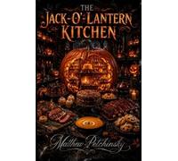 The Jack-O'-Lantern Kitchen