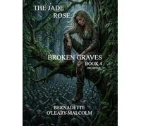 The Jade Rose: Broken Graves 2nd Edition