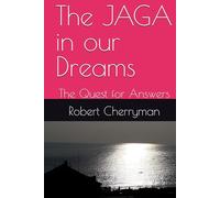 The JAGA in our Dreams: The Quest for Answers
