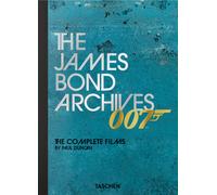 The James Bond Archives. The complete films - Duncan Paul