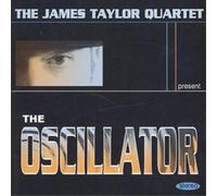 The James Taylor Quartet The Oscillator (CD) Album