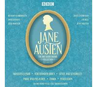 The Jane Austen BBC Radio Drama Collection: Six BBC Radio full-cast dramatisations