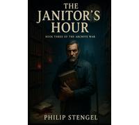 The Janitor’s Hour