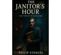 The Janitor’s Hour: 3