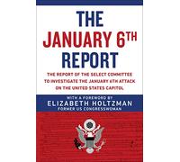 Elizabeth Holtzman Select Committee to Investigate t January 6th Rep (Tascabile)