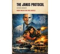 The Janus Protocol: Book Two in the Vigil Novels: 2