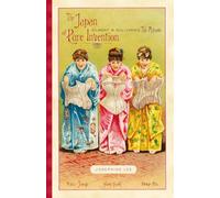 The Japan of Pure Invention: Gilbert and Sullivan s the Mikado