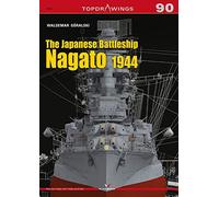 The Japanese Battleship Nagato 1944