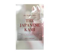 The Japanese Kami: Amaterasu, Susanoo, and the Shinto World