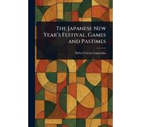 The Japanese New Year's Festival, Games and Pastimes