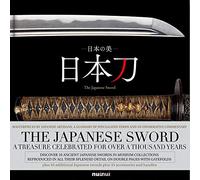 The Japanese sword. A treasure celebrated for over a thousand years. Ediz. giapponese, inglese e francese. Con Fascicolo: Un trésor célébré depuis plus de mille ans, édition français-anglais-japonais