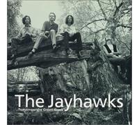The Jayhawks - Tomorrow the Green Grass