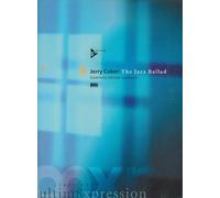 The Jazz Ballad - Experience Ultimat Expression - method with CD - [Language: English] - (ADV 14225) by Jerry Coker (2000-01-01)