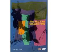The Jazz Club Highlights 1990 (DVD) vari