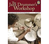 The Jazz Drummer's Workshop [Lingua inglese]