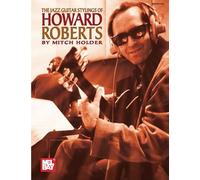 The Jazz Guitar Stylings of Howard Roberts