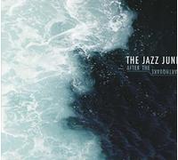 The Jazz June After the earthquake (CD) Album