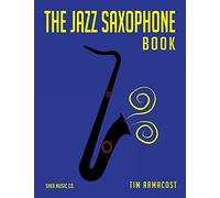 The Jazz Saxophone Book