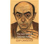 The Jazz Season: Selected Poems