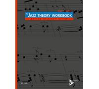 The Jazz Theory: Basic Harmonic Skills and Theory