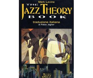 The jazz theory book. Metodo - Levine Mark