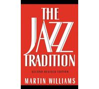 The Jazz Tradition: Second Revised Edition
