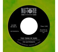 The Jazztronauts This Thing Of Ours/When It Hits (Random) (Vinyl LP) 7" Single