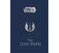 The Jedi Path: A Manual for Students of the Force